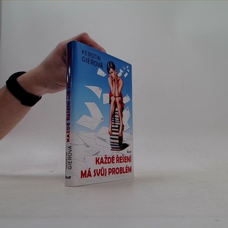 Každé řešení má svůj problém