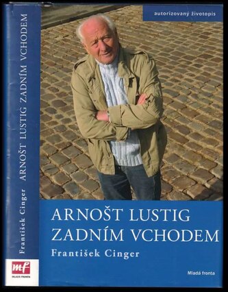 Arnošt Lustig zadním vchodem (Arnost Lustig, 2009)