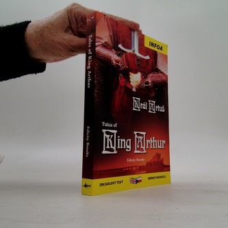 Král Artuš / Tales of King Arthur - Zrcadlová četba