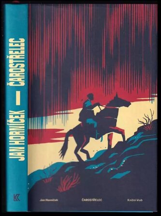 Čarostřelec (Jan Horníček, 2020)