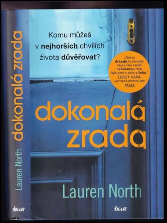 Dokonalá zrada (Lauren North, 2020)