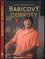 Babicovy dobroty PODPIS JIŘÍ BABICA : jak jíst dobře, levně a s chutí (Jiří Babica, 2009)