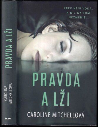 Pravda a lži (Caroline Mitchell, 2020)