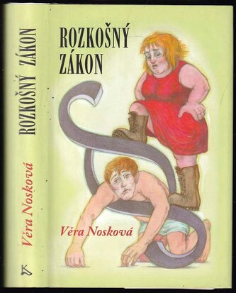 Rozkošný zákon (Věra Nosková, 2020)