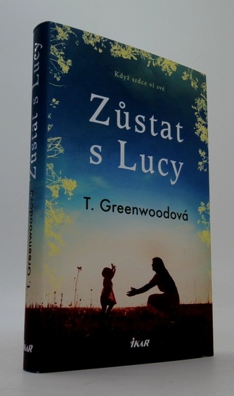 Zůstat s Lucy
