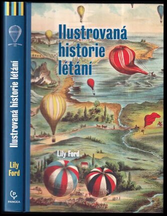 Ilustrovaná historie létání (Lily Ford, 2020)