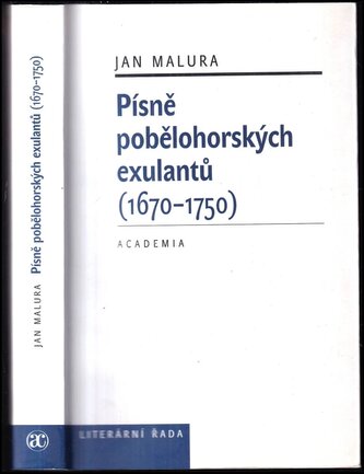 Písně pobělohorských exulantů (1670-1750) (Jan Malura, 2010)
