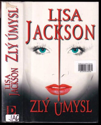 Zlý úmysl (Lisa Jackson, 2009)