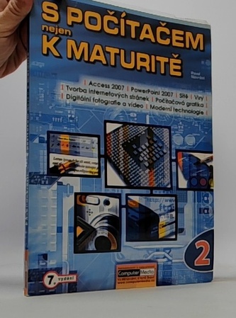 S počítačem nejen k maturitě 2.díl