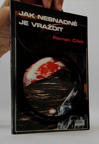 Jak nesnadné je vraždit