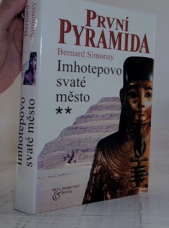 První pyramida-Imhotepovo svaté město