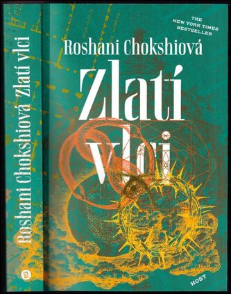 Zlatí vlci (Roshani Chokshi, 2020)