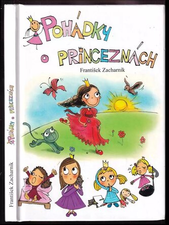 Pohádky o princeznách (František Zacharník, 2009)