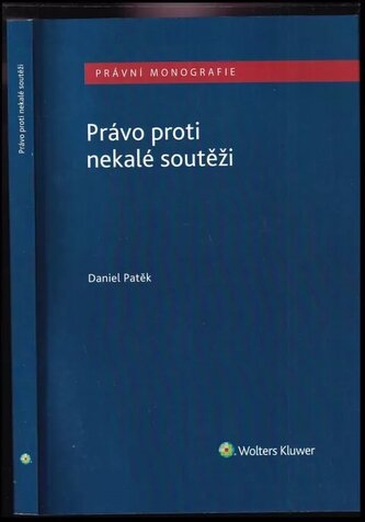 Právo proti nekalé soutěži (Daniel Pátek, 2020)