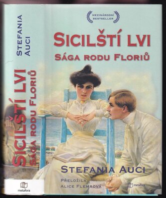 Sága rodu Floriů : Sicilští lvi - 1. díl (Stefania Auci, 2020)