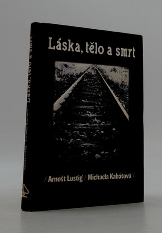 Láska, tělo a smrt