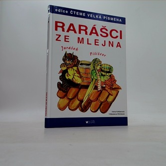 Rarášci ze mlejna