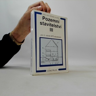 Pozemní stavitelství III pro 3.r. SPŠ stavební