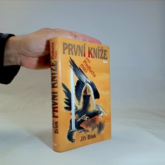 První kníže aneb Předtucha moci