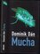 Mucha (Dominik Dán, 2009)