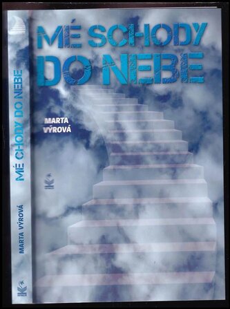 Mé schody do nebe (Marta Výrová, 2020)