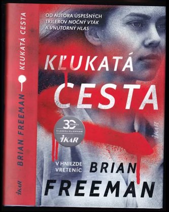 Kľukatá cesta (Brian Freeman, 2020) Kľukatá cesta (Brian Freeman, 2020)