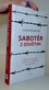 Sabotér z Osvětimi Sabotér z Osvětimi