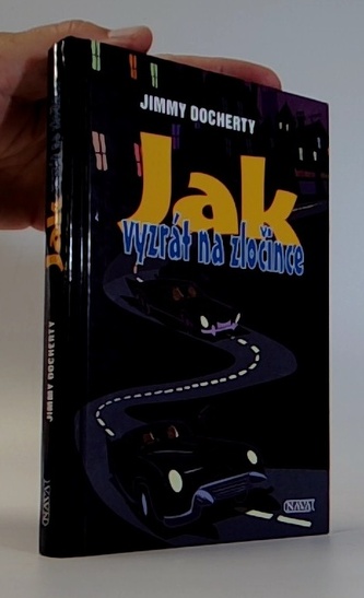 Jak vyzrát na zločince