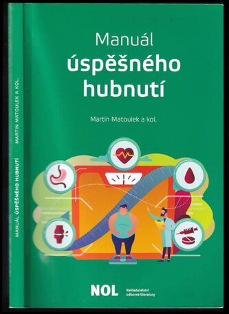 Manuál úspěšného hubnutí (Martin Matoulek, 2020)