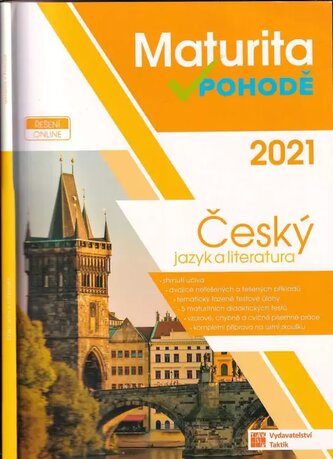 Maturita v pohodě : Český jazyk a literatura (Eva Frnková, 2020)