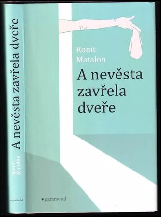A nevěsta zavřela dveře