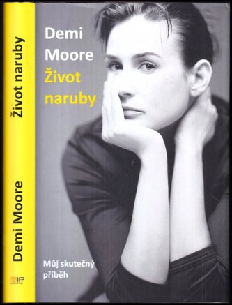 Život naruby : můj skutečný příběh (Demi Moore, 2020)