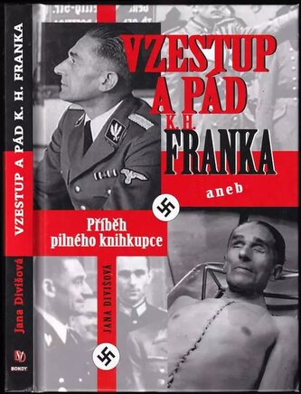 Vzestup a pád K.H. Franka, aneb, Příběh pilného knihkupce (Jana Divišová, 2010)