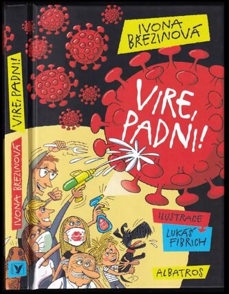 Vire, padni! (Ivona Březinová, 2020)