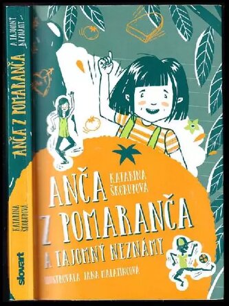 Anča z pomaranča a tajomný neznámy (Katarína Škorupová, 2020)