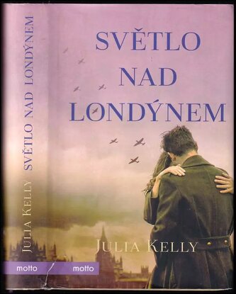 Světlo nad Londýnem (Julia Kelly, 2020)