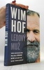 Wim Hof Ledový muž