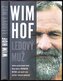 Wim Hof Ledový muž