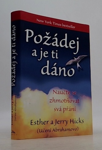 Požádej a je ti dáno