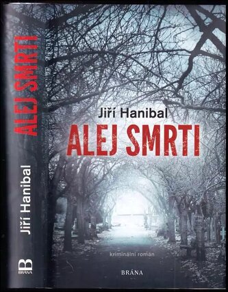 Alej smrti (Jiří Hanibal, 2020)
