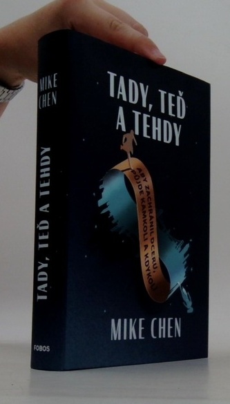 Tady, teď a potom