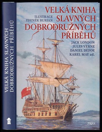 Velká kniha slavných dobrodružných příběhů