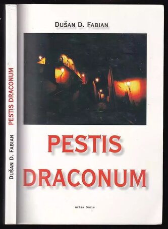 Pestis draconum (Dušan D Fabian, 2008)