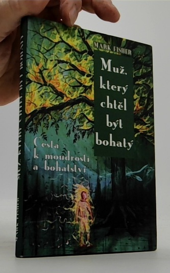 Muž, který chtěl být bohatý