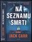 Na seznamu smrti (Jack Carr, 2020)