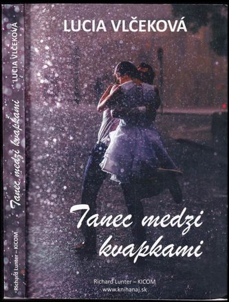 Tanec medzi kvapkami (Lucia Vlčeková, 2020)