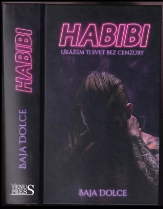 Habibi : ukážem ti svet bez cenzúry (Baja Dolce, 2020)