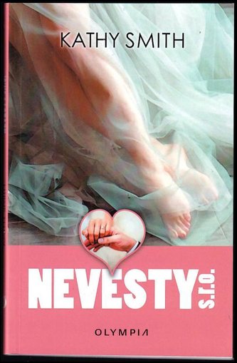 Nevěsty s.r.o (Kathy Smith, 2020)