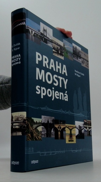 Praha mosty spojená