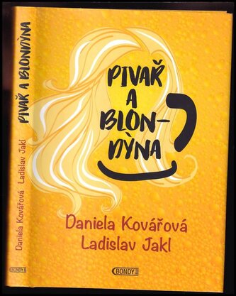Pivař a Blondýna (Daniela Kovářová, 2021)